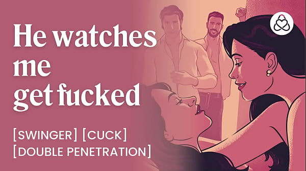 Fucked in front of my husband at a swingers club [porn for women] – EROTIC ASMR AUDIO PORN